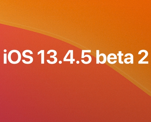 iOS 13.4.5 beta 2, iPadOS 13.4.5 beta 2, tvOS 13.4.5 beta 2, y watchOS 6.2.5 beta 2